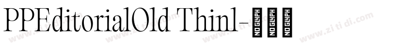 PPEditorialOld Thinl字体转换